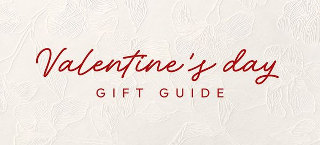 SAINT-VALENTIN: GUIDE DU CADEAU PARFAIT